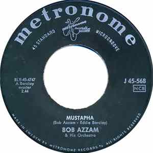 Bob Azzam & His Orchestra - Mustapha FLAC