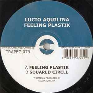 Lucio Aquilina - Feeling Plastik FLAC