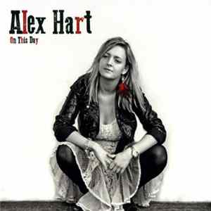 Alex Hart - On This Day FLAC