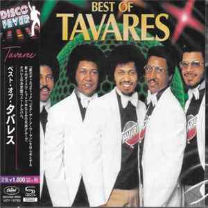 Tavares - Best Of Tavares FLAC
