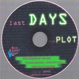 Bob Enyart - The Plot: Last Days (The Rapture, Great Tribulation, Antichrist, And The Kingdom) FLAC