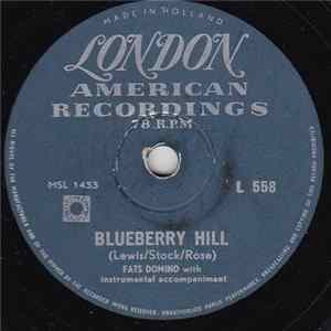 Fats Domino - Blueberry Hill / I Can't Go On FLAC