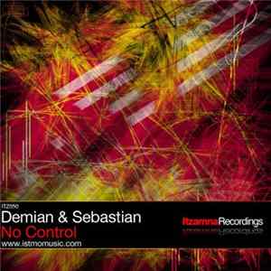 Demian & Sebastian - No Control FLAC