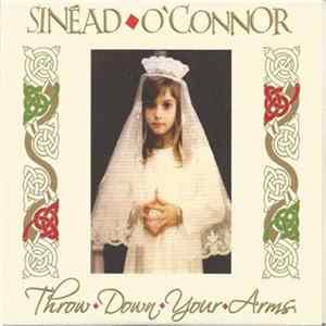Sinéad O'Connor - Throw Down Your Arms FLAC