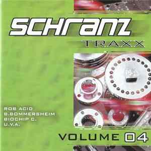Various - Schranz Traxx Volume 04 FLAC