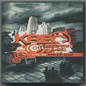 KREC & Maestro A-Sid - Live In Apelsin Club FLAC