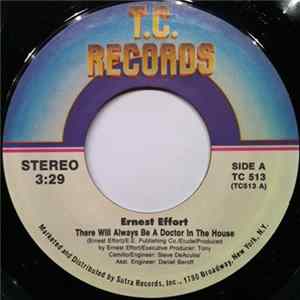 Ernest Effort - There Will Always Be A Doctor In The House / Don't Crack Up FLAC