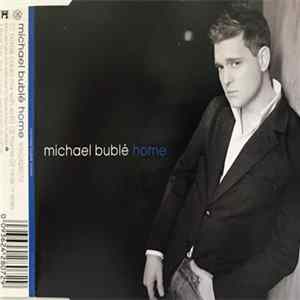 Michael Bublé - Home FLAC