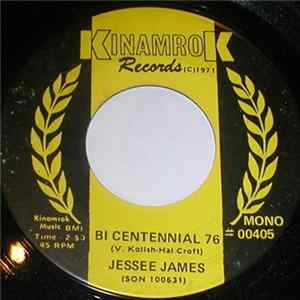 Jessee James - Bi Centennial 76 FLAC