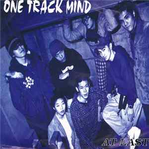 One Track Mind - At Last FLAC