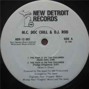 M.C. Doc Chill & D.J. Rod - The Pain Is On The Children FLAC