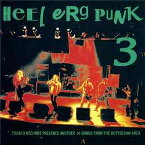 Various - Heel Erg Punk 3 FLAC