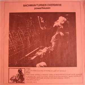 Bachman-Turner Overdrive - powerhausen FLAC