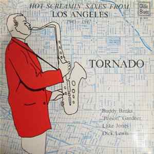Various - Tornado Hot Sreamin' Saxes from Los Angeles 1945 - 1947 FLAC
