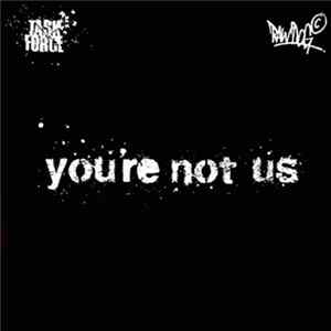 Task Force & RawDog - You're Not Us FLAC