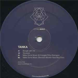 Tanka - Boogie With Me FLAC