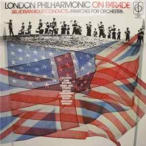 London Philharmonic, Sir Adrian Boult - Marches For Orchestra FLAC