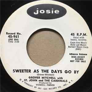 Grover Mitchell With St. John And The Cardinals - Sweeter As The Days Go By / Take Your Time And Love Me FLAC