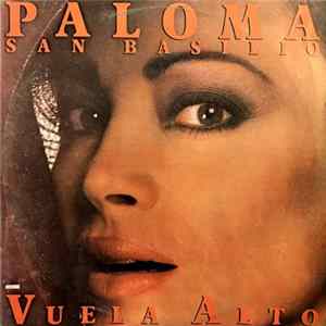 Paloma San Basilio - Vuela Alto FLAC
