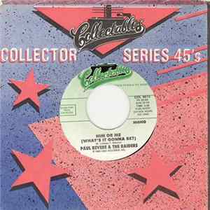 Paul Revere & The Raiders - Hungry / Him Or Me (What's It Gonna Be?) FLAC