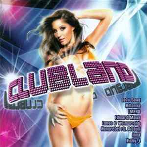 Various - Clubland FLAC