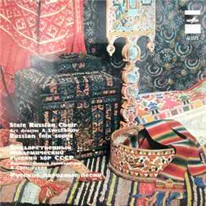 State Russian Choir Art Director A. Sveshnikov - Russian Folk Songs FLAC