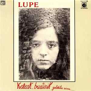 Lupe - Kaleak, Bustirik Gelditu Ziren FLAC
