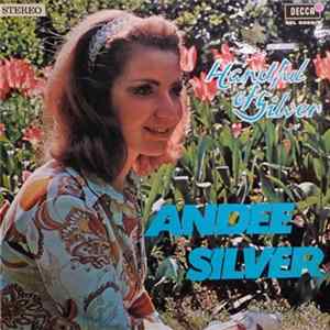 Andee Silver - A Handful Of Silver FLAC