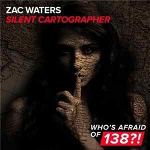 Zac Waters - Silent Cartographer FLAC