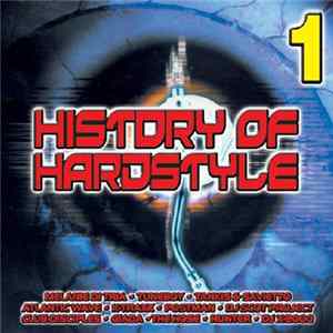 Various - History Of Hardstyle 1 FLAC