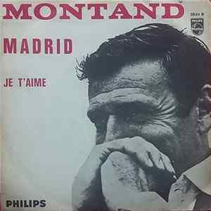 Yves Montand - Madrid / Je T'Aime FLAC