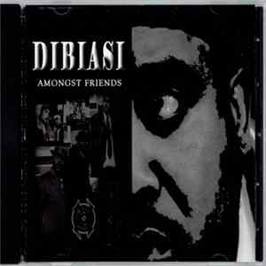 Dibiasi - Amongst Friends FLAC