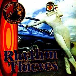 Rhythm Thieves - Record No 1 FLAC