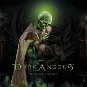 Dark Angels - Venomous Embrace FLAC