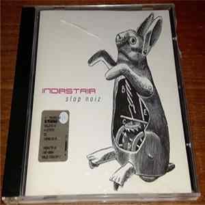 Indastria - Slop Noiz FLAC