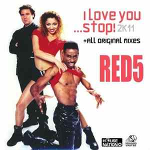 Red5 - I Love You Stop 2K11 FLAC