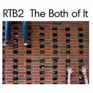 RTB2 - The Both Of It FLAC