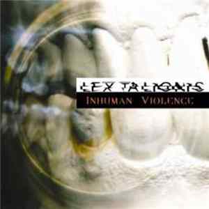 Lex Talionis - Inhuman Violence FLAC