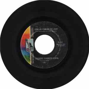 Creedence Clearwater Revival - Long As I Can See The Light FLAC