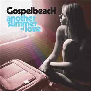 GospelbeacH - Another Summer Of Love FLAC