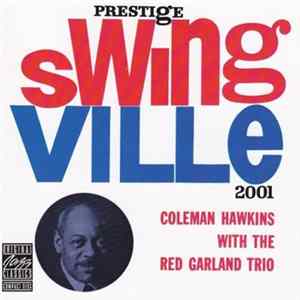 Coleman Hawkins With The Red Garland Trio - Coleman Hawkins With The Red Garland Trio FLAC