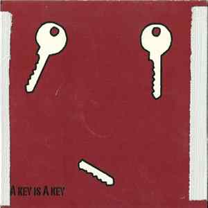 A Key Is A Key - A Key Is A Key FLAC