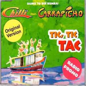 Chilli Feat. Carrapicho - Tic, Tic Tac FLAC