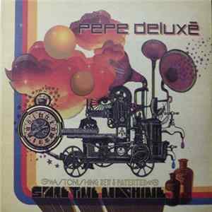 Pepe Deluxé - Spare Time Machine FLAC