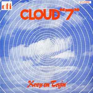 Cloud "7" - Keep On Tryin' FLAC