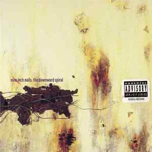Nine Inch Nails - The Downward Spiral FLAC