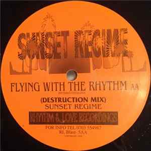 Sunset Regime - Flying With The Rhythm FLAC