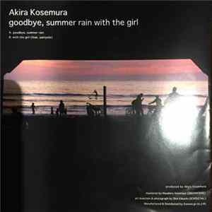 Akira Kosemura - Goodbye, Summer Rain With The Girl FLAC