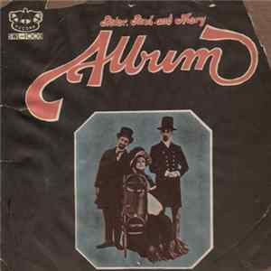 Peter, Paul And Mary - Album FLAC