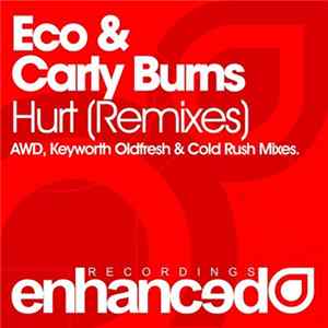 Eco & Carly Burns - Hurt (Remixes) FLAC